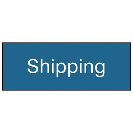 Accuform Shipping, Engraved Plastic, 3 in x 8 in PSG836BU